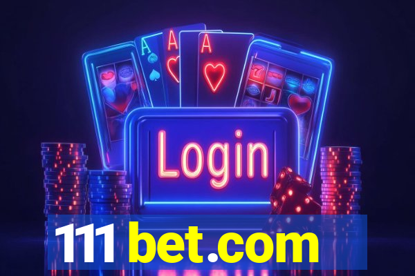 111 bet.com